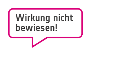 Wirkung nicht bewiesen