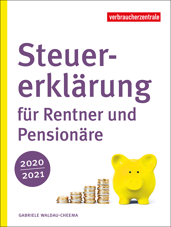 Titelbild des Ratgebers Steuererklärung für Rentner und Pensionäre 2020/2021