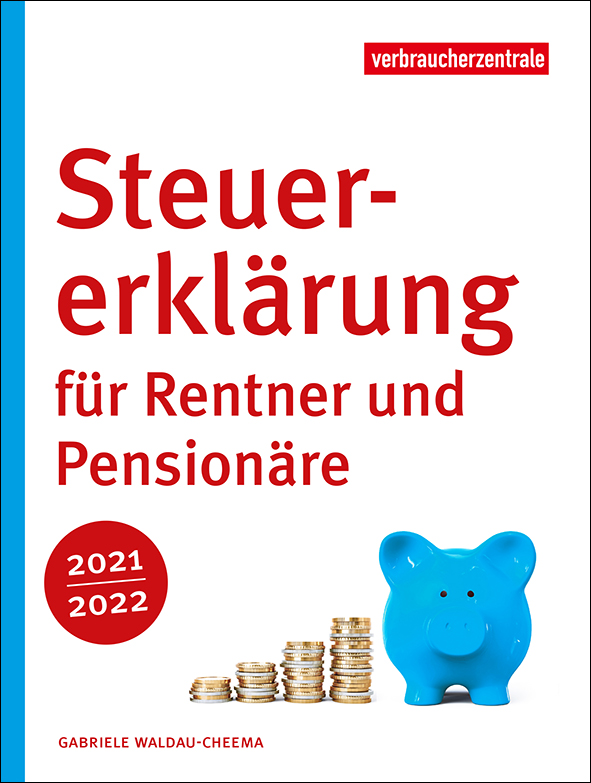 Titelbild des Ratgebers Steuererklärung für Rentner und Pensionäre 2021/2022