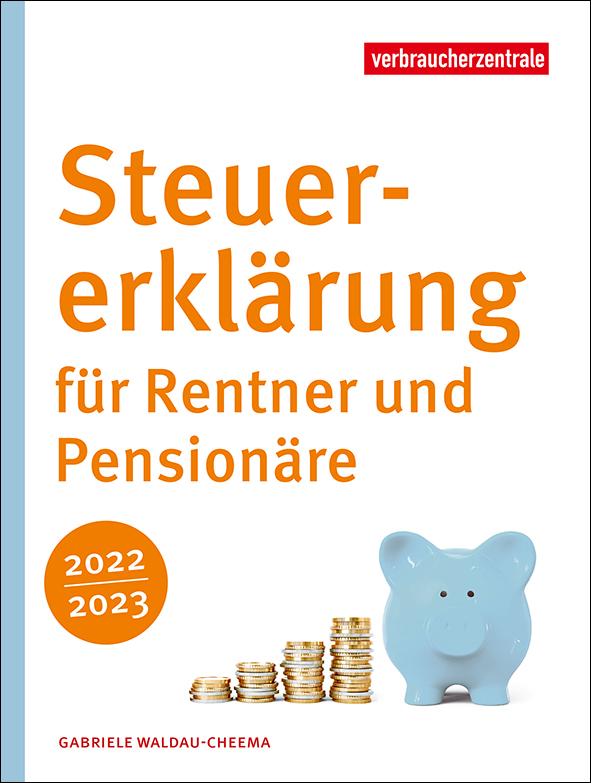 Titelbild des Ratgebers Steuererklärung für Rentner 2022_2023