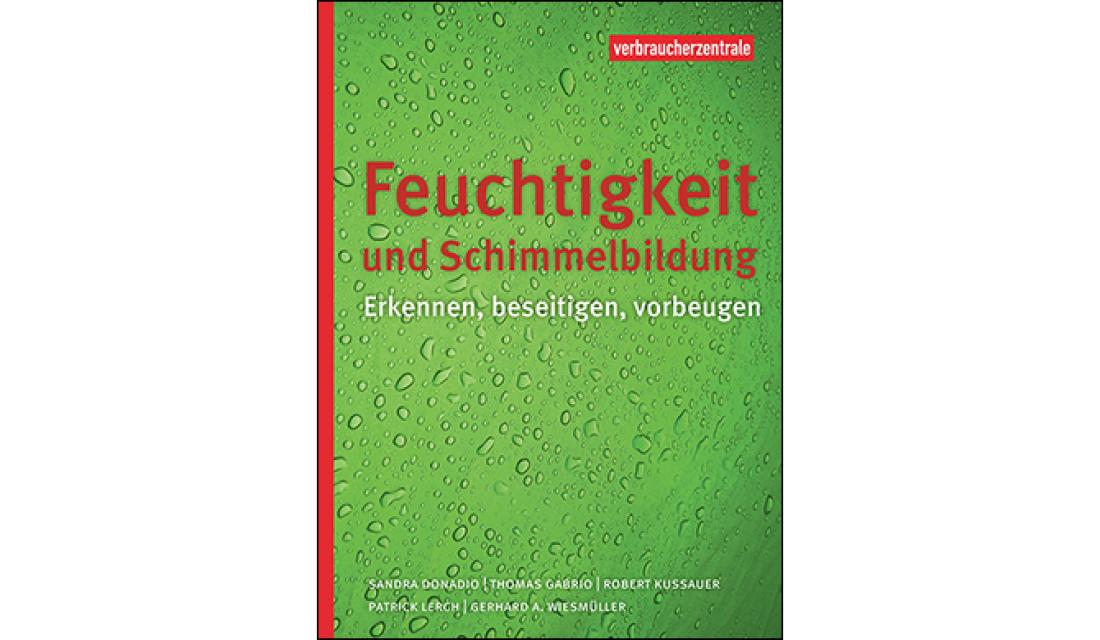 Titebild des Ratgebers "Feuchtigkeit und Schimmelbildung"