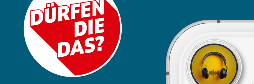 Logo des Podcasts "dürfen die das?" neben Illustration eines Smartphones, in dessen Kameraline ein Kopfhörer zu sehen ist.
