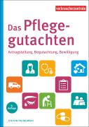 Cover des Ratgebers "Das Pflegegutachten" 5.A.